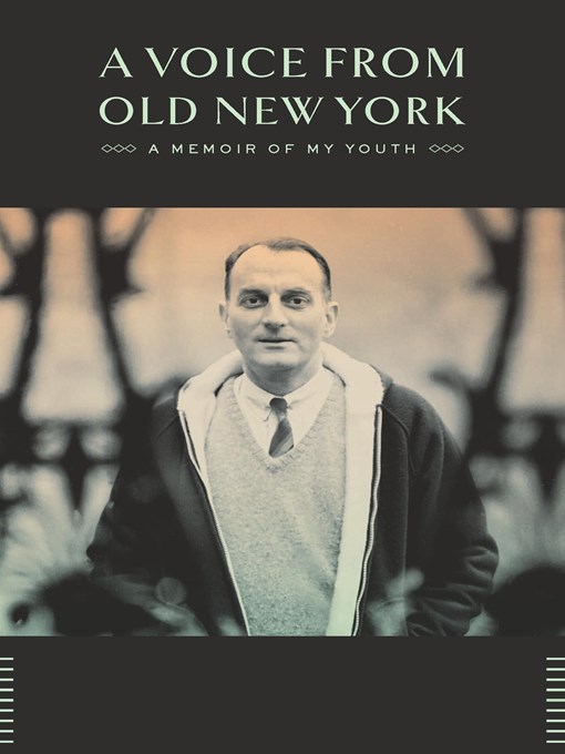 Title details for A Voice from Old New York by Louis Auchincloss - Available